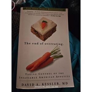 The end of overeating by David A. Kessler M.D. Rodale books isbn 9781605294575